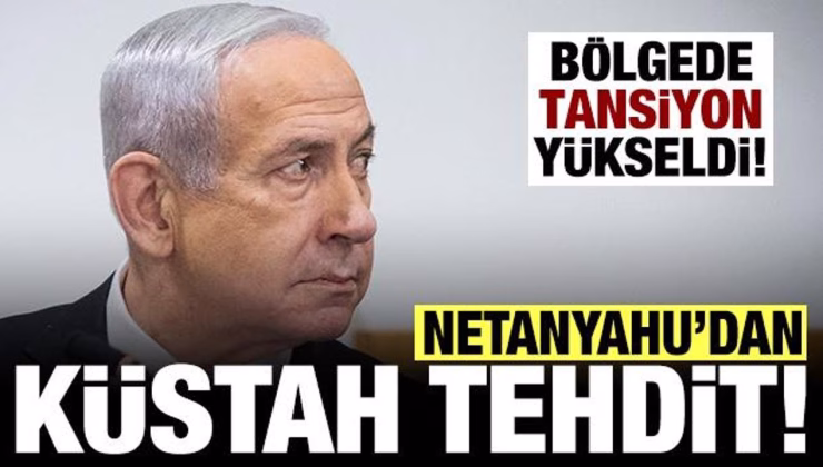 Netanyahu bu kez de Türkiye’nin komşusunu tehdit etti!