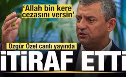 Özgür Özel canlı yayında itiraf etti: Allah bin kere cezasını versin