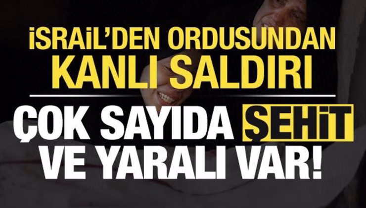 Son dakika: İsrail’den kanlı saldırı! Çok sayıda şehit ve yaralı var…