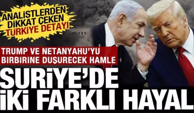 Suriye’de farklı hayaller: ABD ve İsrail’in bölgedeki stratejilerinde Türkiye detayı…