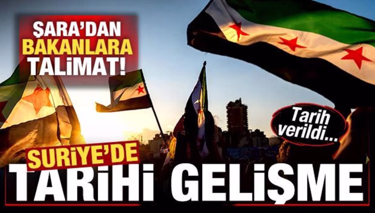 Suriye’de tarihi gelişme! Şara’dan bakanlara talimat! Tarih verildi