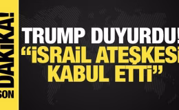 Trump duyurdu: İsrail ateşkesi kabul etti