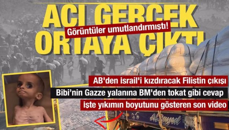 Acı gerçek ortaya çıktı… Gazze yardımı görüntüleri umutlandırmıştı!