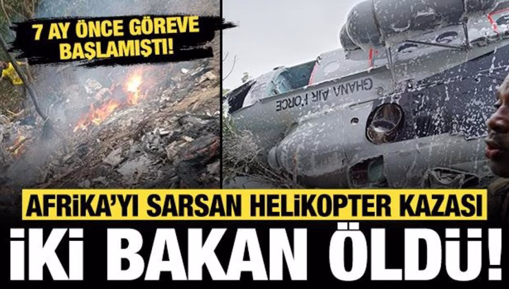 Afrika ülkesini sarsan olay: 2 bakan helikopter kazasında öldü!