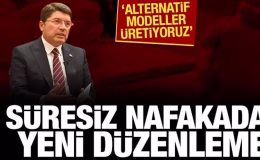 Bakan Tunç’tan süresiz nafaka açıklaması: Alternatif modeller üretiyoruz