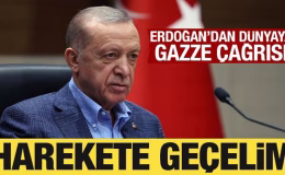Cumhurbaşkanı Erdoğan’dan dünyaya Gazze çağrısı: Harekete geçelim!