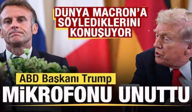 Dünya Trump’ın Macron’a söylediklerini konuşuyor! Mikrofonu açık unuttu