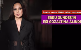 Eşi Murat Özdemir gözaltına alınmıştı! Ebru Gündeş'ten saatler sonra dikkat çeken paylaşım