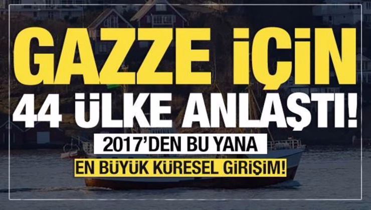 Gazze ambargosu ”Küresel Kararlılık’ ile delinecek! Filo kutlu yola hazırlanıyor!