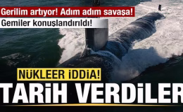 Gerilim artıyor! Adım adım savaşa! Gemiler konuşlandırıldı! Nükleer iddia! Tarih verdiler