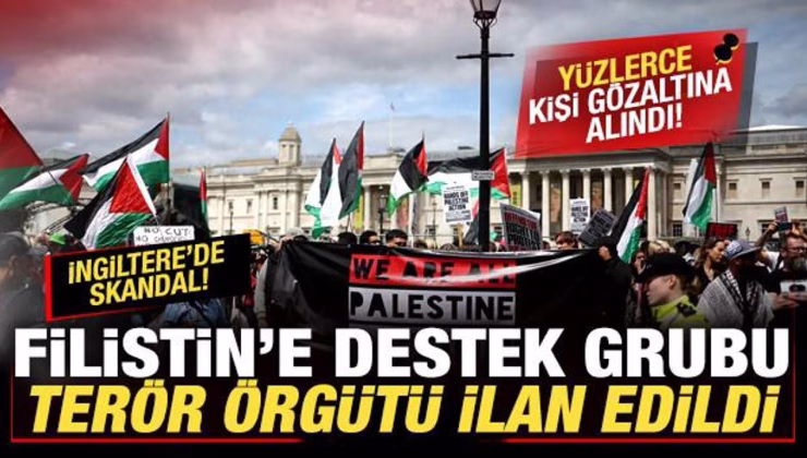 İngiltere’de kriz! Filistin’e destek grubu terör örgütü ilan edildi! Yüzlerce gözaltı var