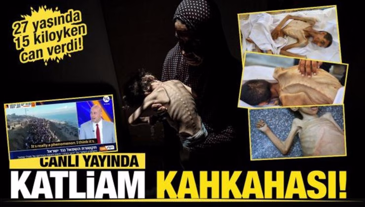 Katliam kahkahası! İsrail Gazze’de kıtlığı dayatıyor! 27 yaşında 15 kiloyken can verdi!