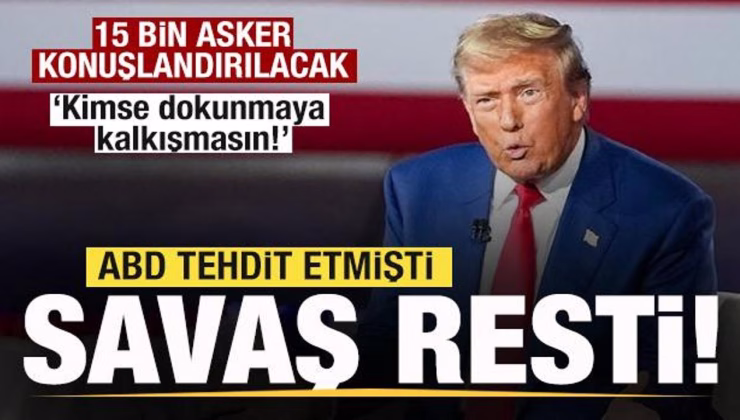 Maduro’dan savaş resti: Kimse dokunmaya kalkışmasın! 15 bin asker kararı