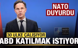 NATO duyurdu! 30 ülke çalışıyor, ABD katılmak istiyor