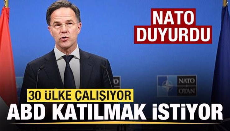 NATO duyurdu! 30 ülke çalışıyor, ABD katılmak istiyor