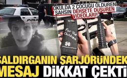 Okulda katliam yapan saldırganın dehşete düşüren videoları! Şarjördeki notlar dikkat çekti