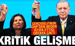 Özlem Çerçioğlu’nun CHP’den neden istifa ettiği ortaya çıktı