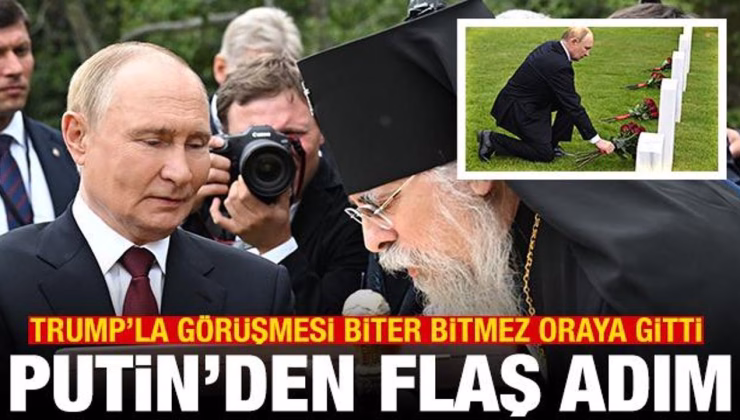 Putin, Trump’la görüşmesi biter bitmez oraya gitti