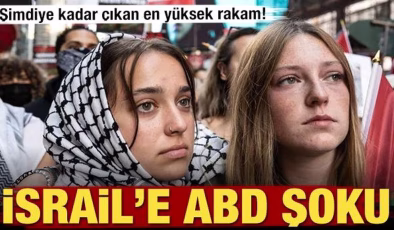 Şimdiye kadar çıkan en yüksek rakam! İsrail’e ABD şoku