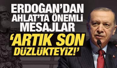Son Dakika: Erdoğan’dan Ahlat’tan önemli mesajlar: Artık son düzlükteyiz!
