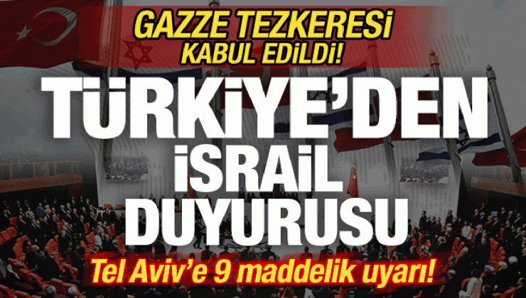 Son dakika: TBMM tezkeresi kabul edildi! Türkiye’den İsrail duyurusu! Tüm ülkelere mesaj