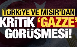 Son dakika: Türkiye ve Mısır’dan kritik ‘Gazze’ görüşmesi!