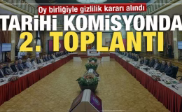 Tarihi komisyonda 2. toplantı! Kurtulmuş’tan önemli açıklamalar