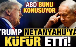 ABD bunu konuşuyor: Trump çileden çıktı, Netanyahu’ya küfür etti…