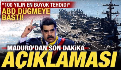 ABD düğmeye bastı! Maduro’dan son dakika açıklaması: 100 yılın en büyük tehdidi