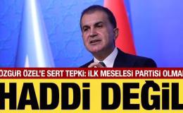 AK Parti Sözcüsü Çelik’ten Özgür Özel’e tepki: Haddi değil!