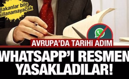 Avrupa’da tarihi adım: Memurlara Whatsapp yasaklandı! Sadece yerli uygulama kullanılacak