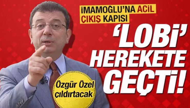 Çetin devrede: İmamoğlu’na acil çıkış kapısı! Lobi harekete geçti… Özel’den ilginç tutum