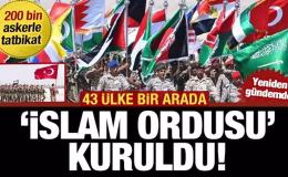 ‘İslam Ordusu’ kuruldu: 200 bin askerle tatbikat! 43 ülke bir arada… Yeniden gündemde