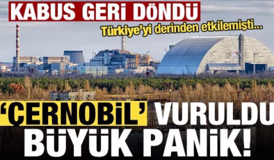 Kabus geri döndü, Türkiye’yi derinden etkilemişti! Çernobil vuruldu…