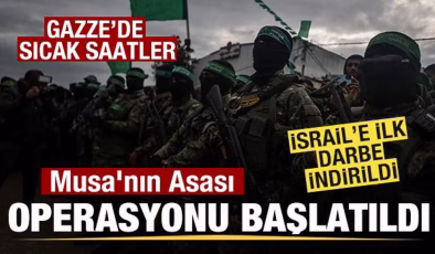 Kassam Tugayları duyurdu! Musa’nın Asası Operasyonu başlatıldı! İsrail’e ilk darbe vuruldu