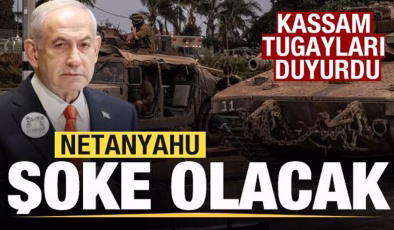 Kassam Tugayları’ndan son dakika açıklaması! Netanyahu şoke olacak