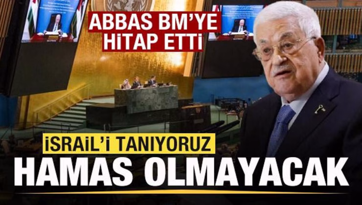 Mahmud Abbas: İsrail’i tanıyoruz! Hamas olmayacak