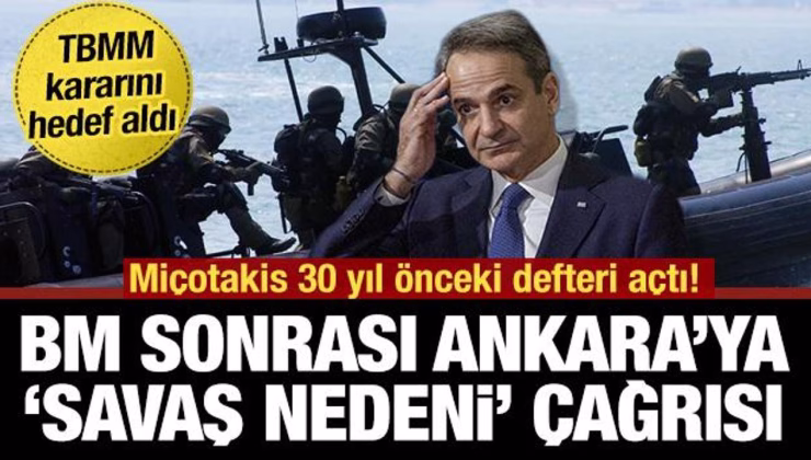 Miçotakis 30 yıl önceki defteri açtı! BM sonrası Ankara’ya ‘savaş nedeni’ çağrısı