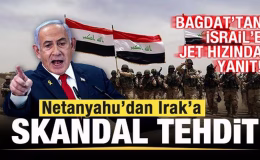 Netanyahu’dan Irak’a skandal tehdit! Bağdat’tan İsrail’e jet hızında yanıt