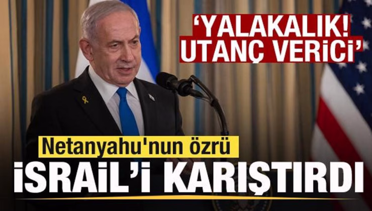 Netanyahu’nun özrü İsrail’i karıştırdı: Yalakalık, utanç verici…