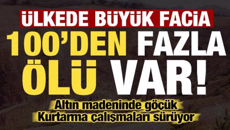 Nijerya’da altın madeninde göçük: 100’den fazla ölü!