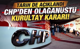 Son dakika: CHP’den olağanüstü kurultay kararı! Tarih açıklandı