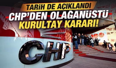 Son dakika: CHP’den olağanüstü kurultay kararı! Tarih açıklandı