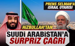 Son dakika: Hizbullah’tan Suudi Arabistan’a sürpriz çağrı! Prens Selman’a İsrail uyarısı