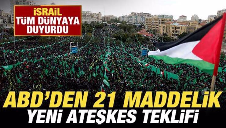 Son dakika: İsrail tüm dünyaya duyurdu! ABD’den 21 maddelik ateşkes teklifi