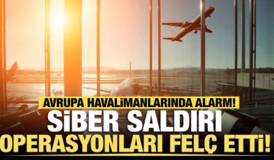 Son dakika… Avrupa havalimanlarında alarm! Siber saldırı operasyonları felç etti!
