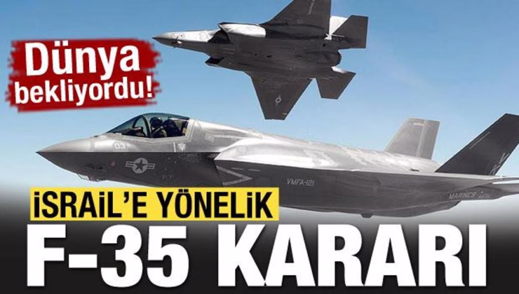 Hollanda’dan İsrail’e yönelik F-35 kararı!