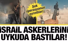 Şok baskının ayrıntıları: Kassam mücahidleri İsrail askerlerini uykuda yakalamış!