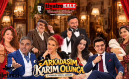 Yılın En Eğlenceli Çıkmazı “Arkadaşım Karım Olunca” Sahneye Çıkıyor