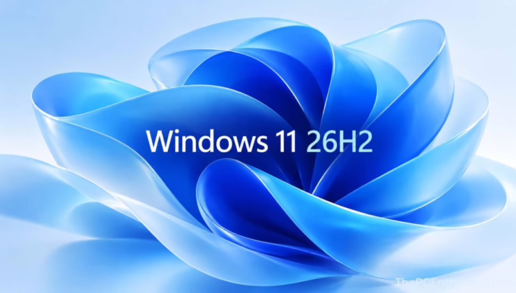 Bilgisayar Başındakiler Dikkat: Windows 11 26H2 Güncellemesi Neler Sunuyor?